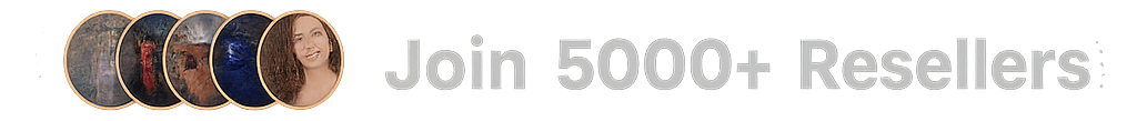 Join 5000+ Resellers